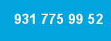 931 775 99 52